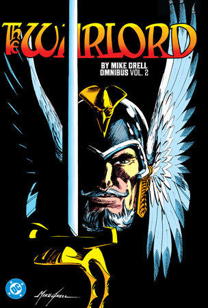 The Warlord by Mike Grell Omnibus Vol. 2 by Mike Grell