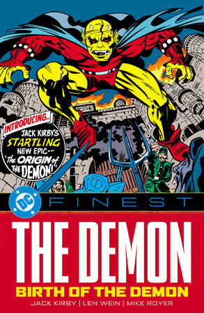 DC Finest: The Demon: Birth of the Demon by Jack Kirby and Bob Rozakis