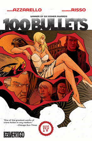 100 Bullets Book Four (New Edition) by Brian Azzarello