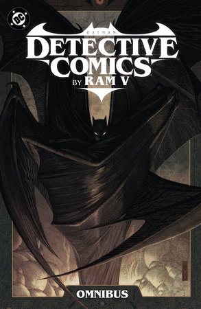 Batman: Detective Comics by Ram V Omnibus by Ram V.