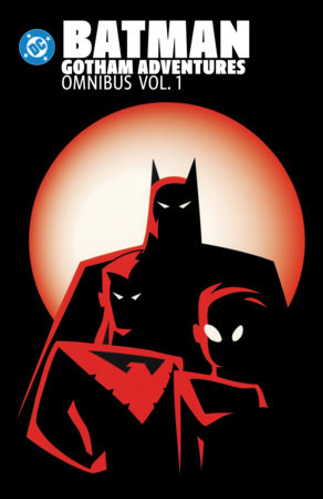 Batman: Gotham Adventures Omnibus Vol. 1 by Scott Peterson and Ty Templeton