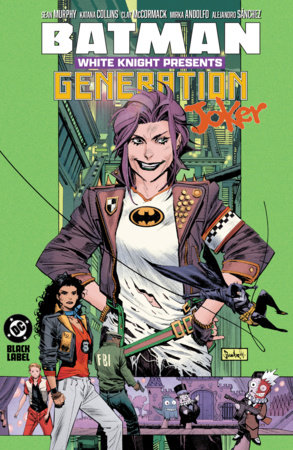 Batman: White Knight Presents: Generation Joker by Katana Collins and Clay McCormack