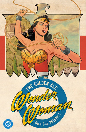 Wonder Woman: The Golden Age Omnibus Vol. 3 (New Edition) by Various