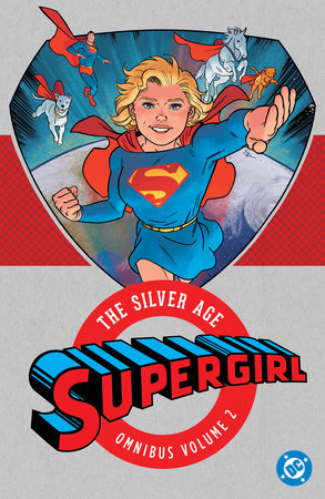 Supergirl: The Silver Age Omnibus Vol. 2 (2027 Edition) by Various