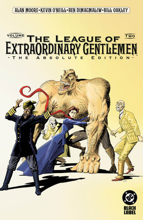 League of Extraordinary Gentlemen Vol. 2: The Absolute Edition (New Edition) by Alan Moore