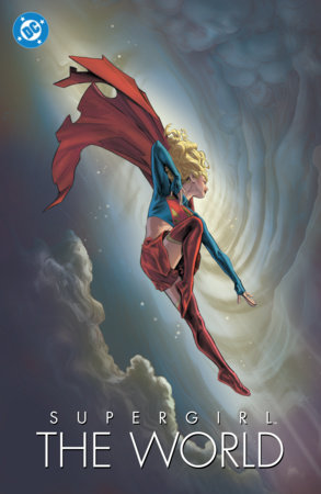 Supergirl: The World by Various