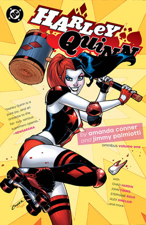 Harley Quinn by Amanda Conner & Jimmy Palmiotti Omnibus Vol. 1 (New Edition) by Amanda Conner and Jimmy Palmiotti