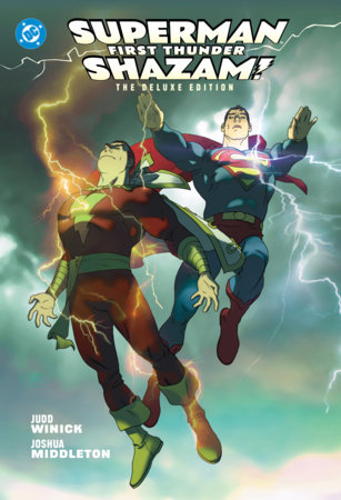 Superman/Shazam!: First Thunder Deluxe Edition (2027 Edition) by Judd Winick