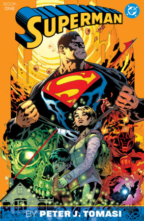 Superman by Peter J. Tomasi and Patrick Gleason Book One by Peter Tomasi