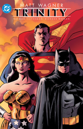 Batman/Superman/Wonder Woman Trinity (2027 Edition) by Matt Wagner