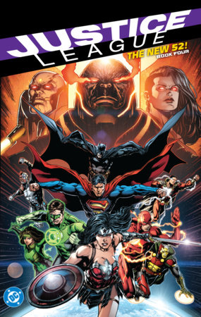 Justice League: The New 52 Book Four by Geoff Johns