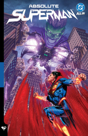 Absolute Superman Vol. 4: Get Brainiac by Jason Aaron