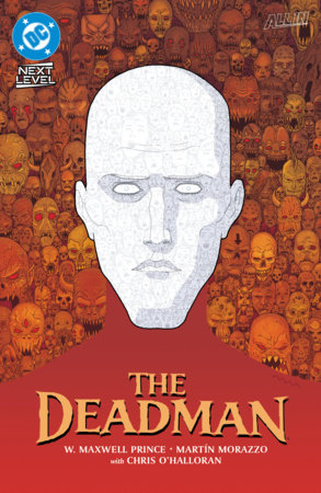 The Deadman by W. Maxwell Prince