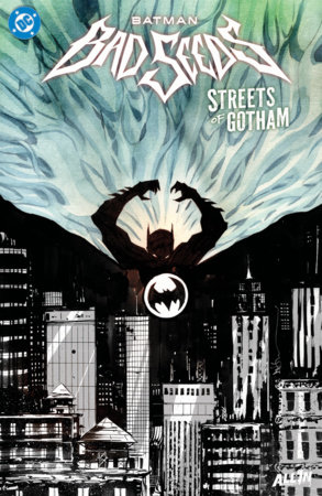 Batman: Bad Seeds - Streets of Gotham by Matt Fraction, Christopher Cantwell, Greg Rucka and Mariko Tamaki