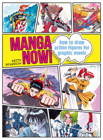 Manga Now! by Keith Sparrow