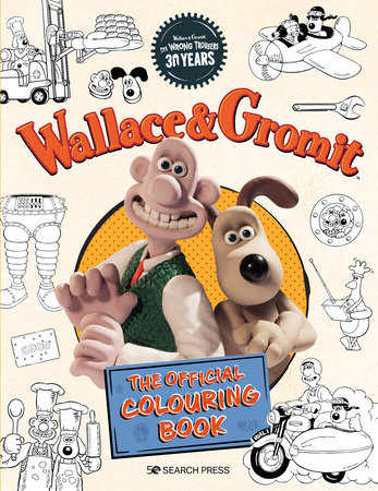 Wallace & Gromit - The Official Colouring Book by Aardman Animations Ltd