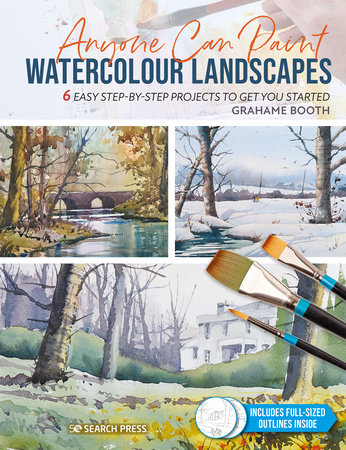 Anyone Can Paint Watercolour Landscapes by Grahame Booth