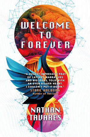 Welcome to Forever by Nathan Tavares