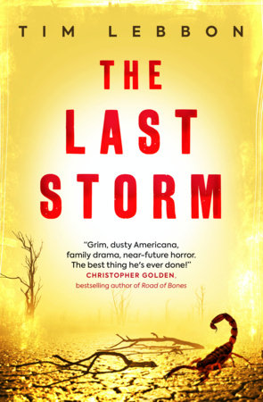 The Last Storm by Tim Lebbon