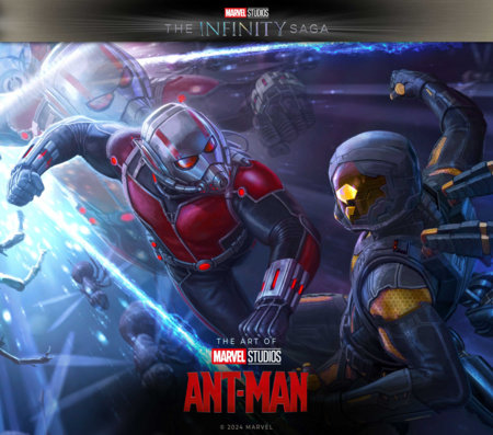 Marvel Studios' The Infinity Saga - Ant-Man: The Art of the Movie by Marvel