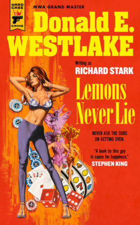 Lemons Never Lie by Richard Stark