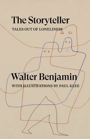 The Storyteller by Walter Benjamin