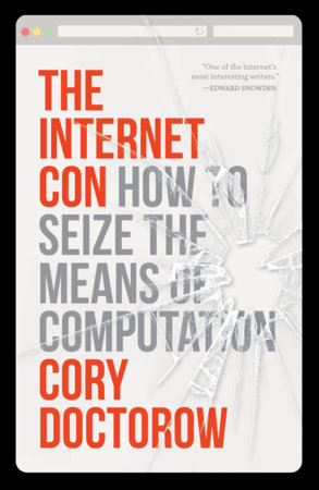 The Internet Con by Cory Doctorow