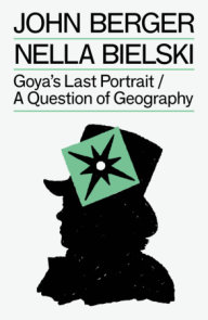 Goya's Last Portrait/A Question of Geography