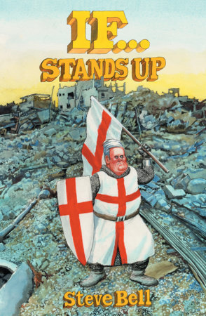 If... Stands Up by Steve Bell
