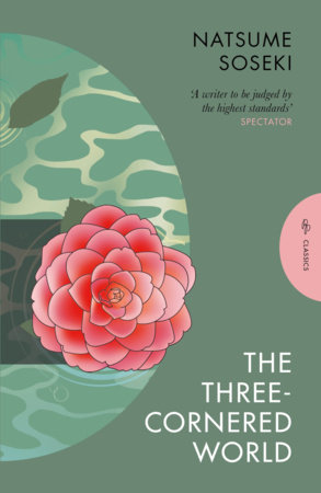 The Three-Cornered World by Natsume Soseki