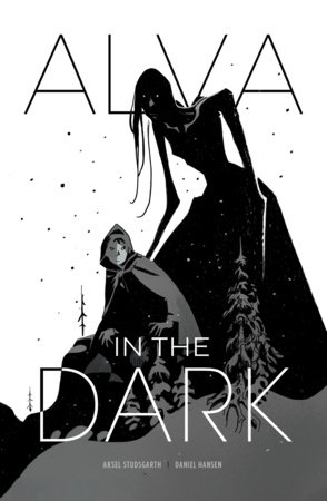 Alva in the Dark Vol.1 by Aksel Studsgarth