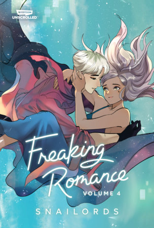 Freaking Romance, Vol. 4 by 