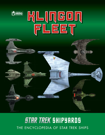 Star Trek Shipyards: The Klingon Fleet by Ben Robinson and Marcus Reily