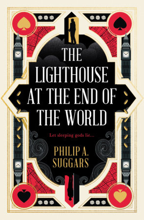 The Lighthouse at the End of the World by Philip A. Suggars