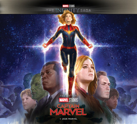 Marvel Studios' The Infinity Saga - Captain Marvel: The Art of the Movie by Eleni Roussos