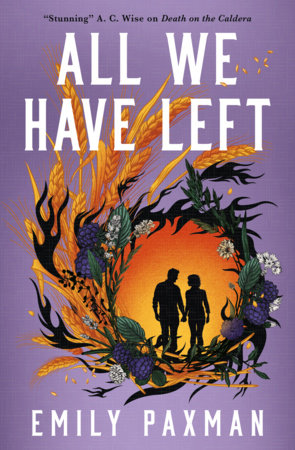 All We Have Left by Emily Paxman