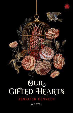 Our Gifted Hearts by Jennifer Kennedy
