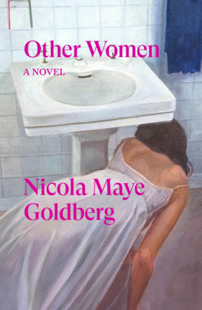 Other Women by Nicola Maye Goldberg