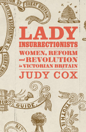 Lady Insurrectionists by Judy Cox