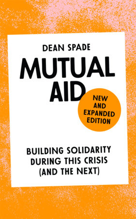 Mutual Aid by Dean Spade