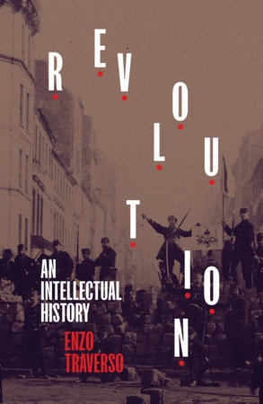 Revolution by Enzo Traverso