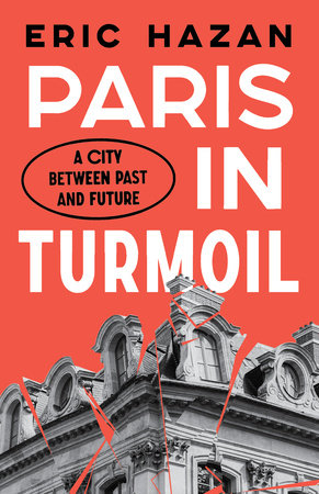 Paris in Turmoil by Eric Hazan