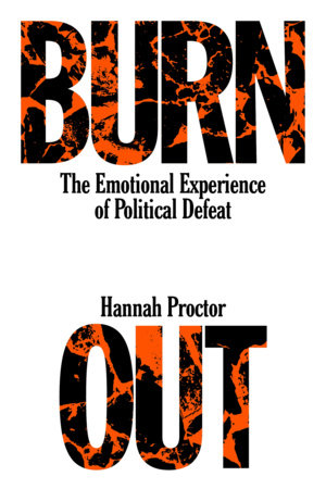 Burnout by Hannah Proctor