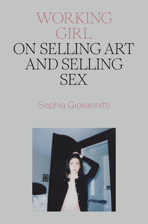 Working Girl by Sophia Giovannitti