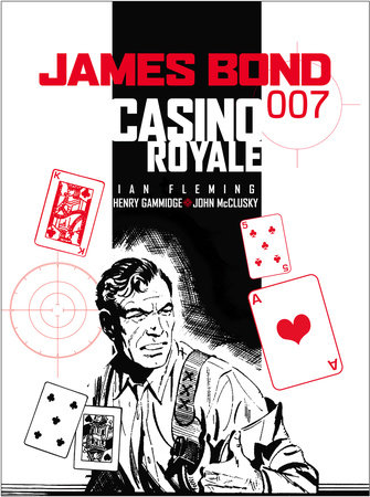 James Bond: Casino Royale by Ian Fleming, Anthony Hern and Henry Gammidge