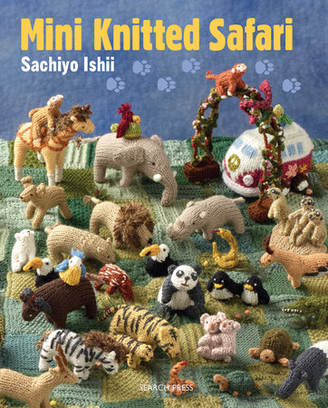 Mini Knitted Safari by Sachiyo Ishii