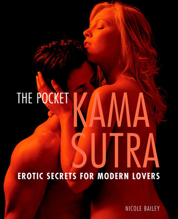 Pocket Kama Sutra by Nicole Bailey