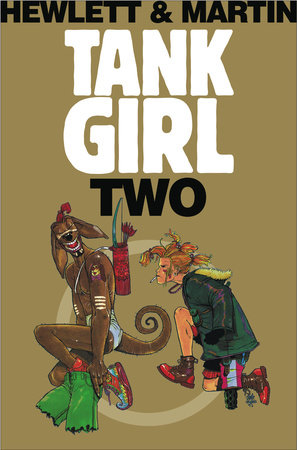 Tank Girl 2 (Remastered Edition) by Alan C Martin