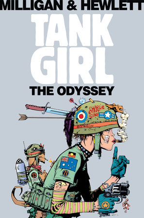 Tank Girl: The Odyssey (Remastered Edition) by Peter Milligan