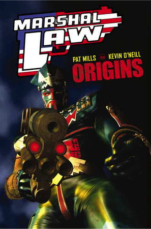 Marshal Law: Origins by Pat Mills